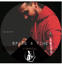 F-Rontal - Space & Time