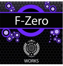 F-zero - F-Zero Works