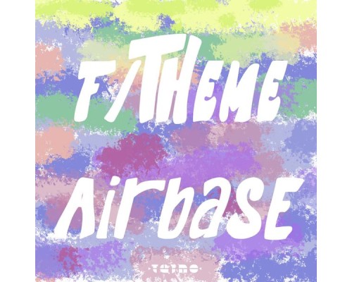 F/Theme - Airbase