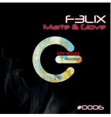 F3lix - Marte & Giove