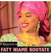 FATY NIAME KOUYATE - Djiguiya