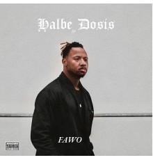 FAWO - Halbe Dosis