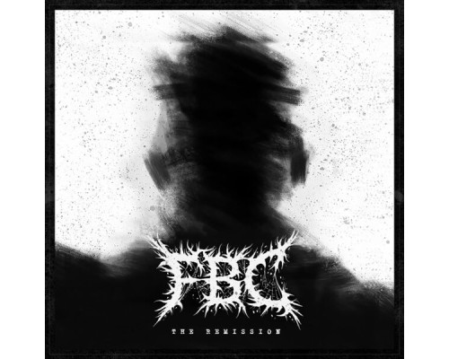 FBC - The Remission