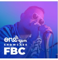 FBC - ONErpm Showcase (Ao Vivo)