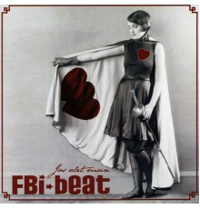 FBI-Beat - Jos Olet Mun