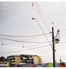 FCK - Tape One