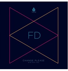 FD - Change Please