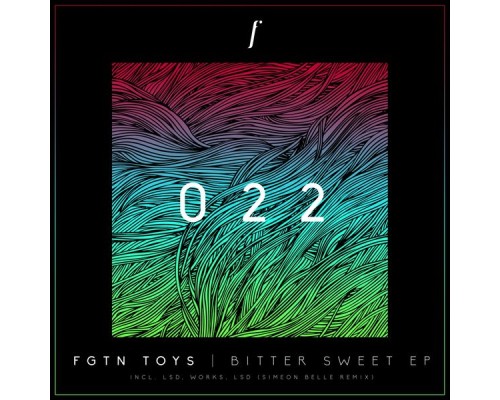 FGTN Toys - Bitter Sweet EP