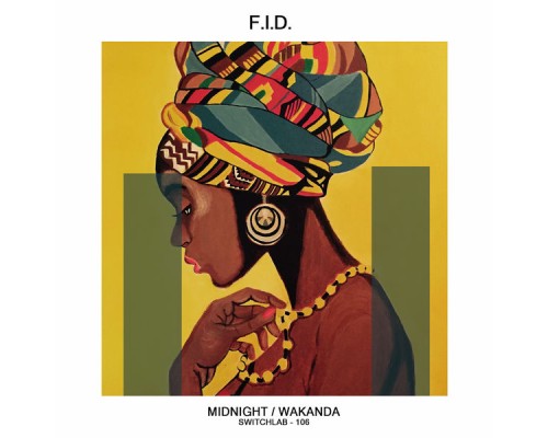 F.I.D. - Wakanda