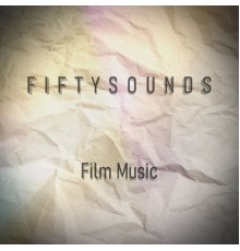 FIFTYSOUNDS - Film Music