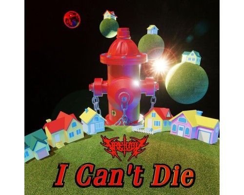 FIRE-TOOLZ - I Can't Die