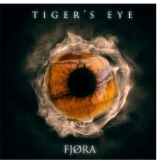 FJØRA - tiger's eye