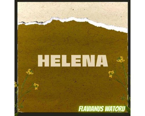 FLAVIANUS WATORU - HELENA