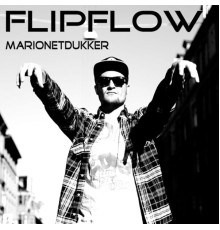 FLIPFLOW - Marionetdukker