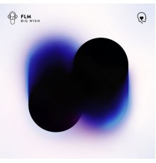 FLM - Big Wish