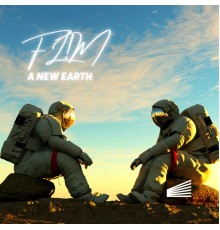 FL!M - A New Earth