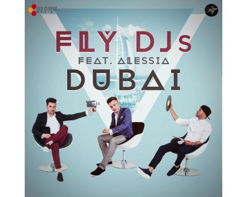 FLY DJs - Dubai (feat. Alessia)