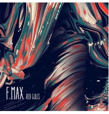 F.MAX - Red Gulls