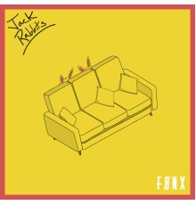 FØNX - Jack Rabbits