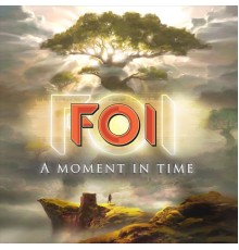 FOI - A Moment in Time