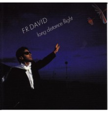 F.R. David - Long Distance Flight