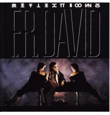 F.R. David - Reflections