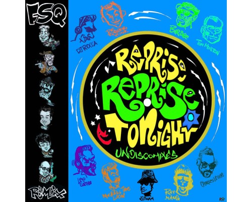 FSQ - Reprise Reprise Tonight  (Undiscomixes)