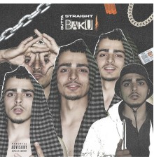 FTG - Straight Outta Baku