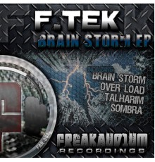 F.Tek - Brain Storm EP