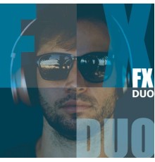 FX - Duo