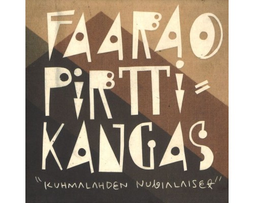 Faarao Pirttikangas - Kuhmalahden nubialaiset