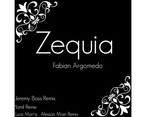 Fabian Argomedo - Zequia EP