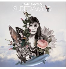 Fabiana Cantilo - Superamor