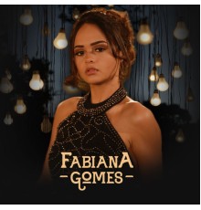 Fabiana Gomes - Momentos