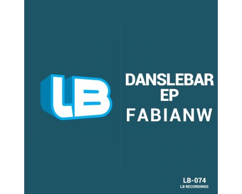 Fabianw - Danslebar EP (Original Mix)