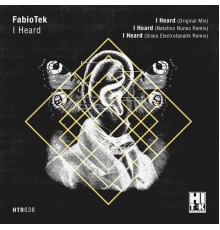 FabioTek - I Heard