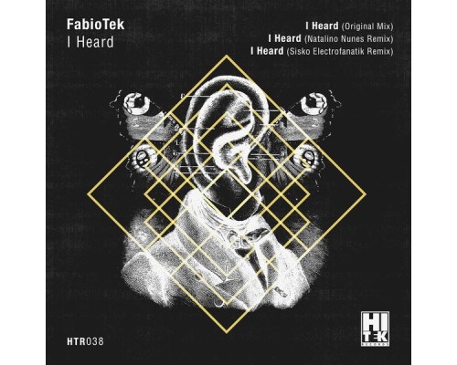 FabioTek - I Heard