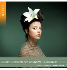 Fabio Biondi - Europa Galante - Vivaldi : Concerti per violino VI "La boemia"