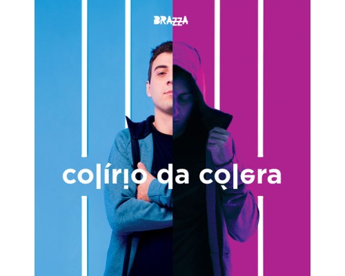 Fabio Brazza - Colírio da Cólera