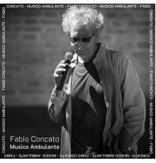 Fabio Concato - Musico ambulante