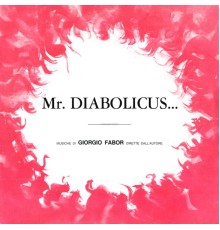 Fabio Fabor - Mr. Diabolicus