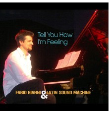 Fabio Gianni & Latin Sound Machine - Latin Sound Machine