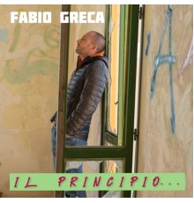 Fabio Greca - Il principio