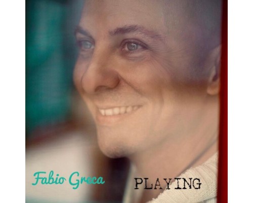 Fabio Greca - Playing