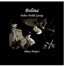 Fabio Nobili Group - Bolina