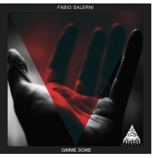 Fabio Salerni - Gimme Some