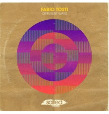 Fabio Tosti - Different Ways