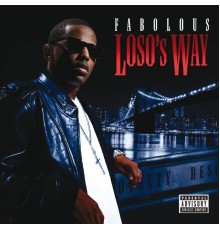 Fabolous - Loso's Way