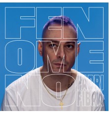 Fabri Fibra - Fenomeno