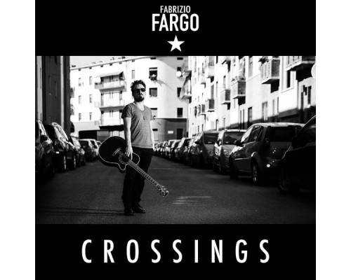 Fabrizio Fargo - Crossings